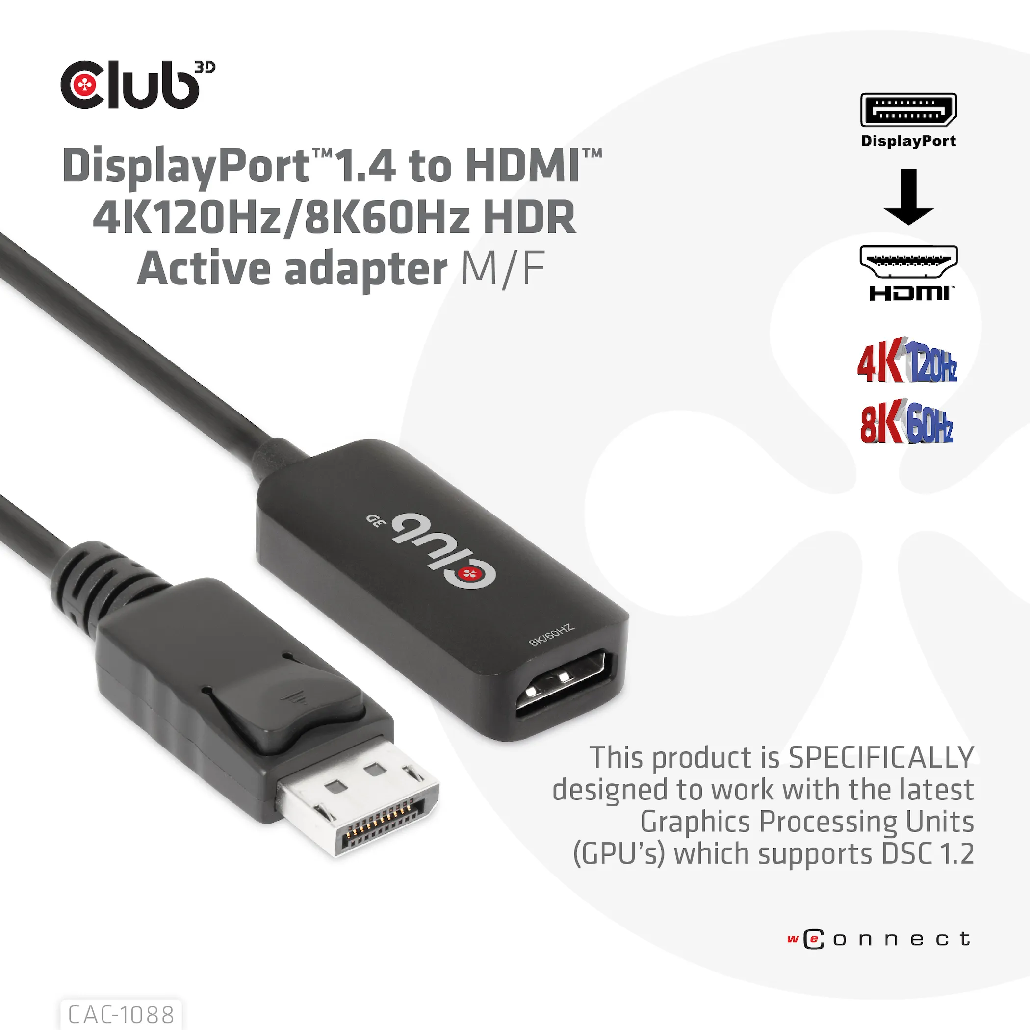 Club 3D DisplayPort 1.4 - HDMI 4K120Hz/8K60Hz - adapter, Black