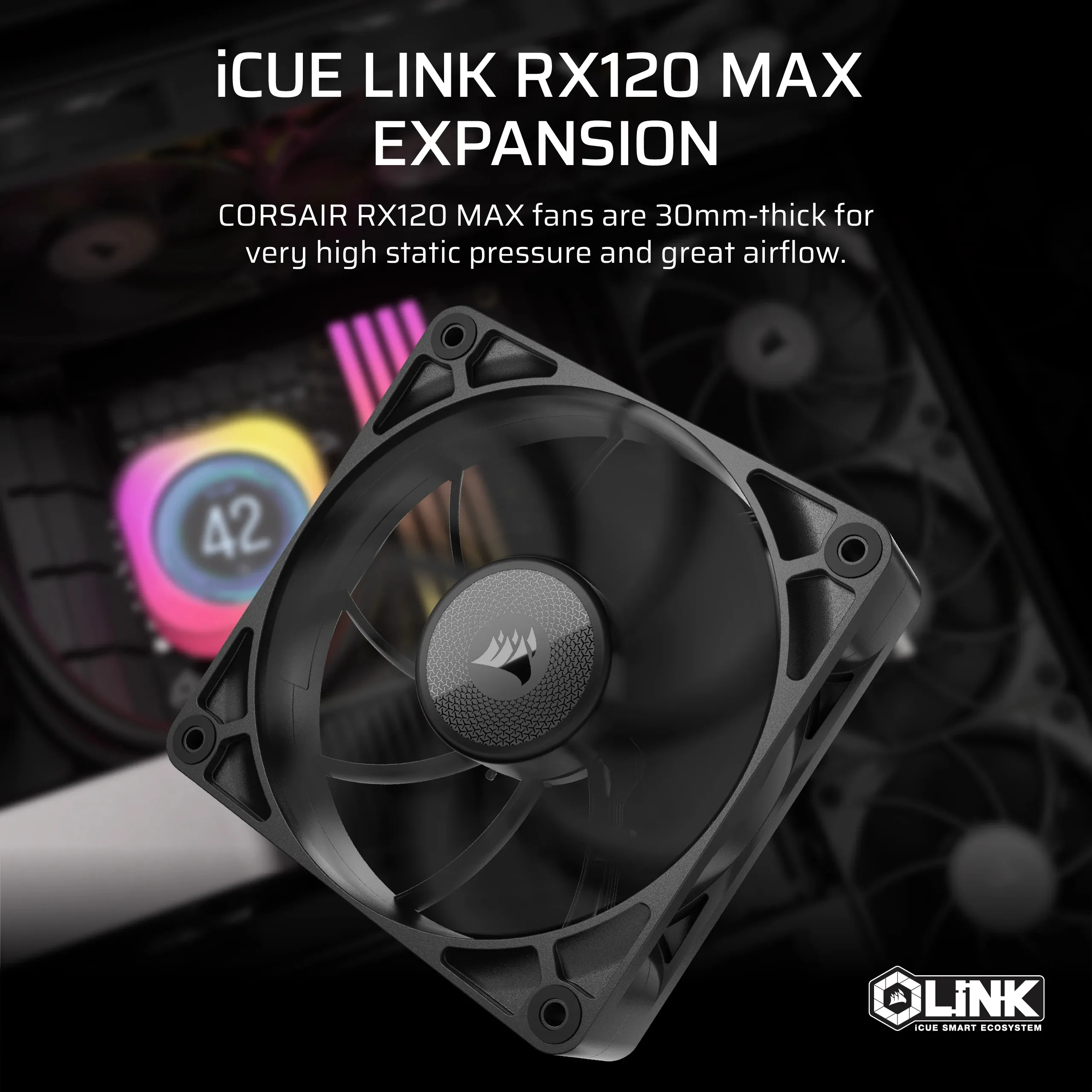 CORSAIR RX MAX Series iCUE LINK RX120 MAX 120mm Fan Single Fan