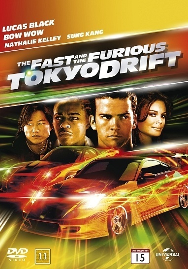 FAST &amp; FURIOUS 3 - TOKYO DRIFT