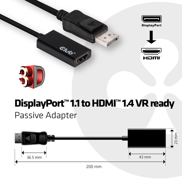 CLUB3D DISPLAYPORT &gt; HDMI1.4  VR READY