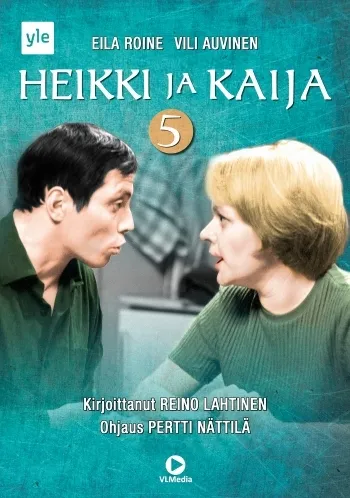 HEIKKI JA KAIJA 5