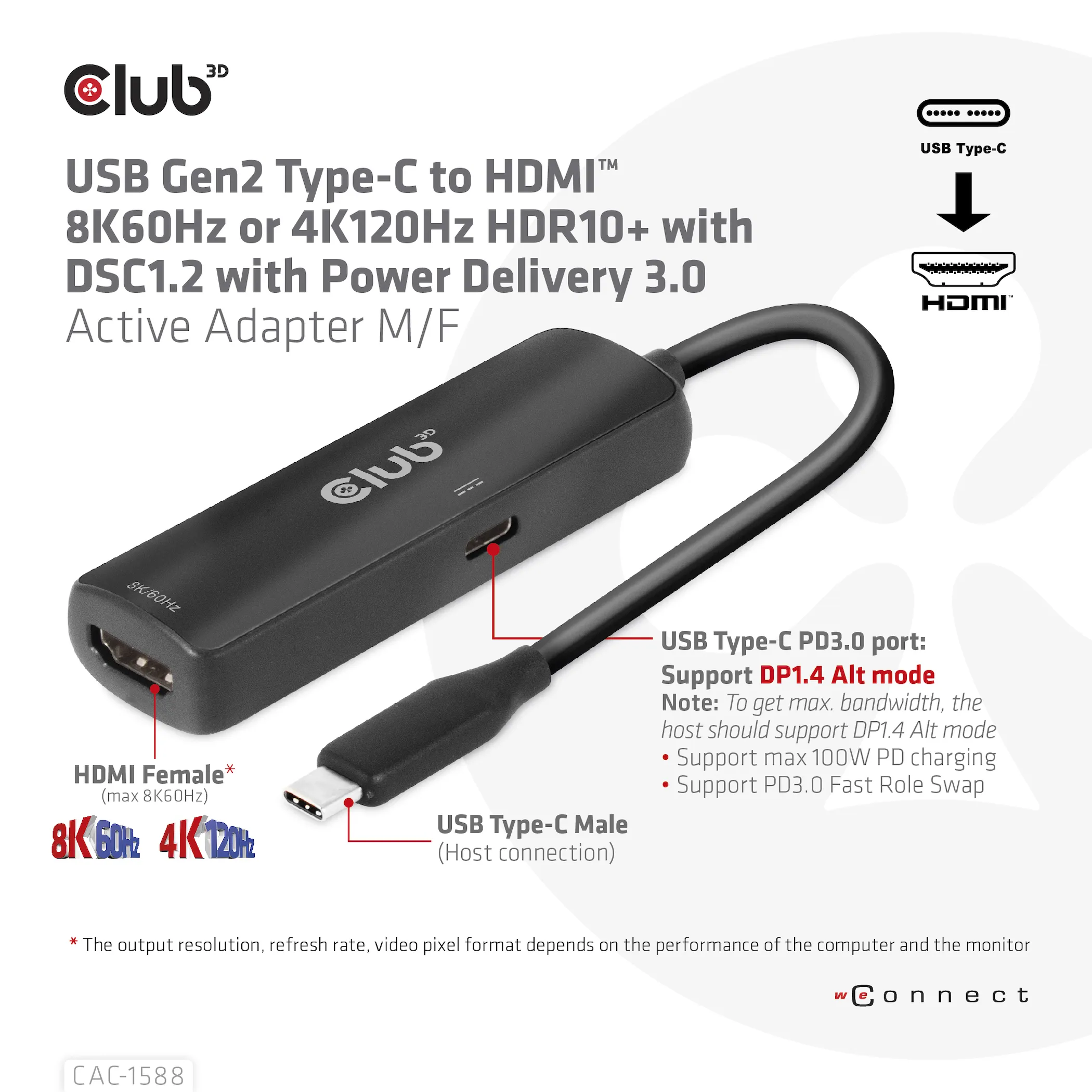 Club 3D 3.2 Gen2 USB-C - HDMI + USB-C PD 3.0 - adapter, Black Club 3D 3.2 Gen2 USB-C - HDMI + USB-C PD 3.0 - adapter, Black