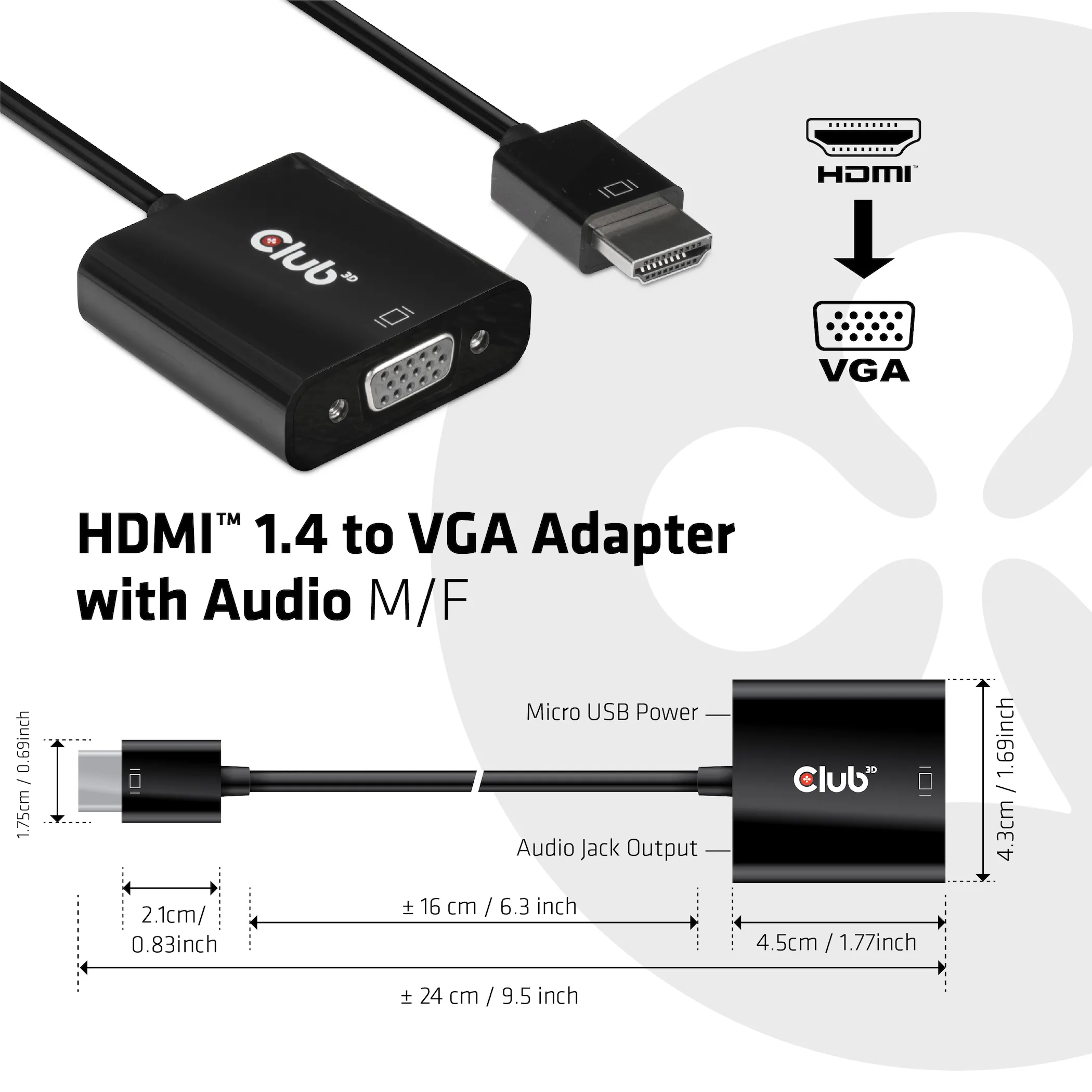 Club 3D HDMI 1.4 - VGA Active, With Audio -adapter Club 3D HDMI 1.4 - VGA Active, With Audio -adapter