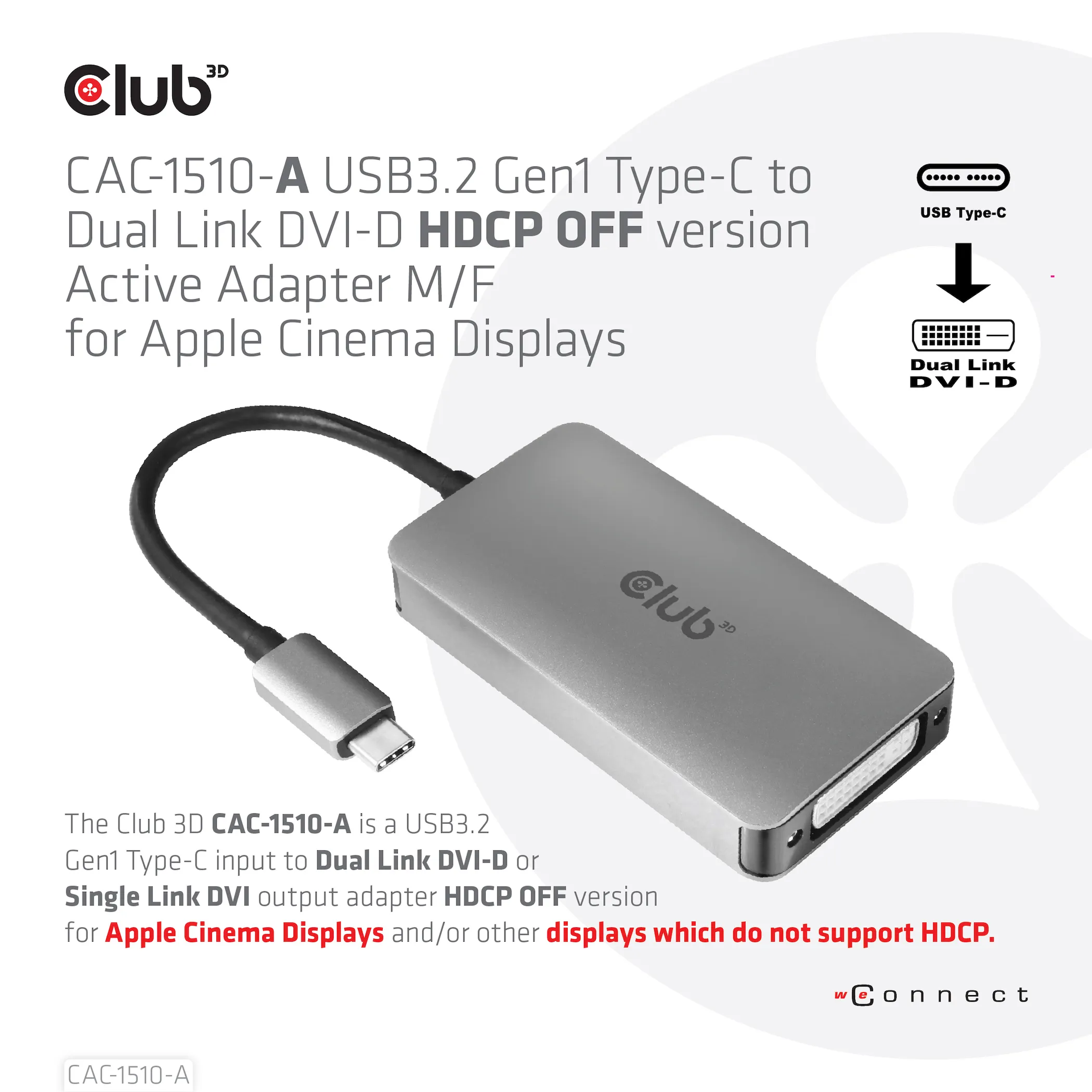 Club 3D 3.2 Gen1 USB-C - Dual Link DVI-D HDCP OFF-version, aktiv - adapter, Gr&aring;